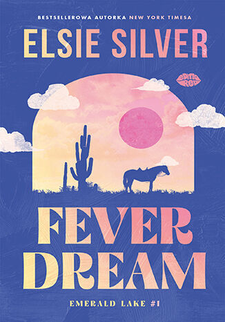 Fever Dream. Emerald Lake. Tom 1