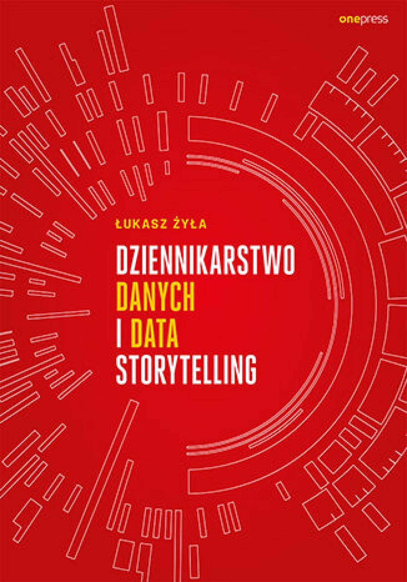 Dziennikarstwo danych i data storytelling (e-book)