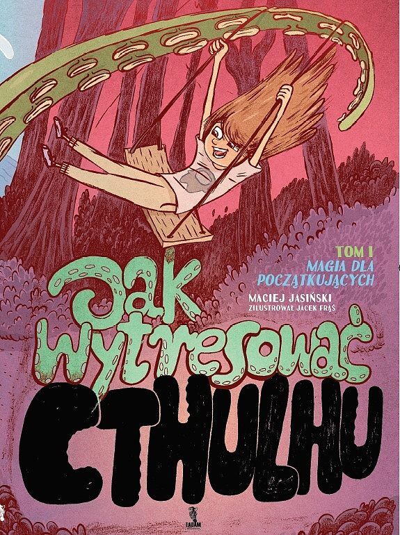 Jak wytresować Cthulhu #1 - Magia dla początkujących