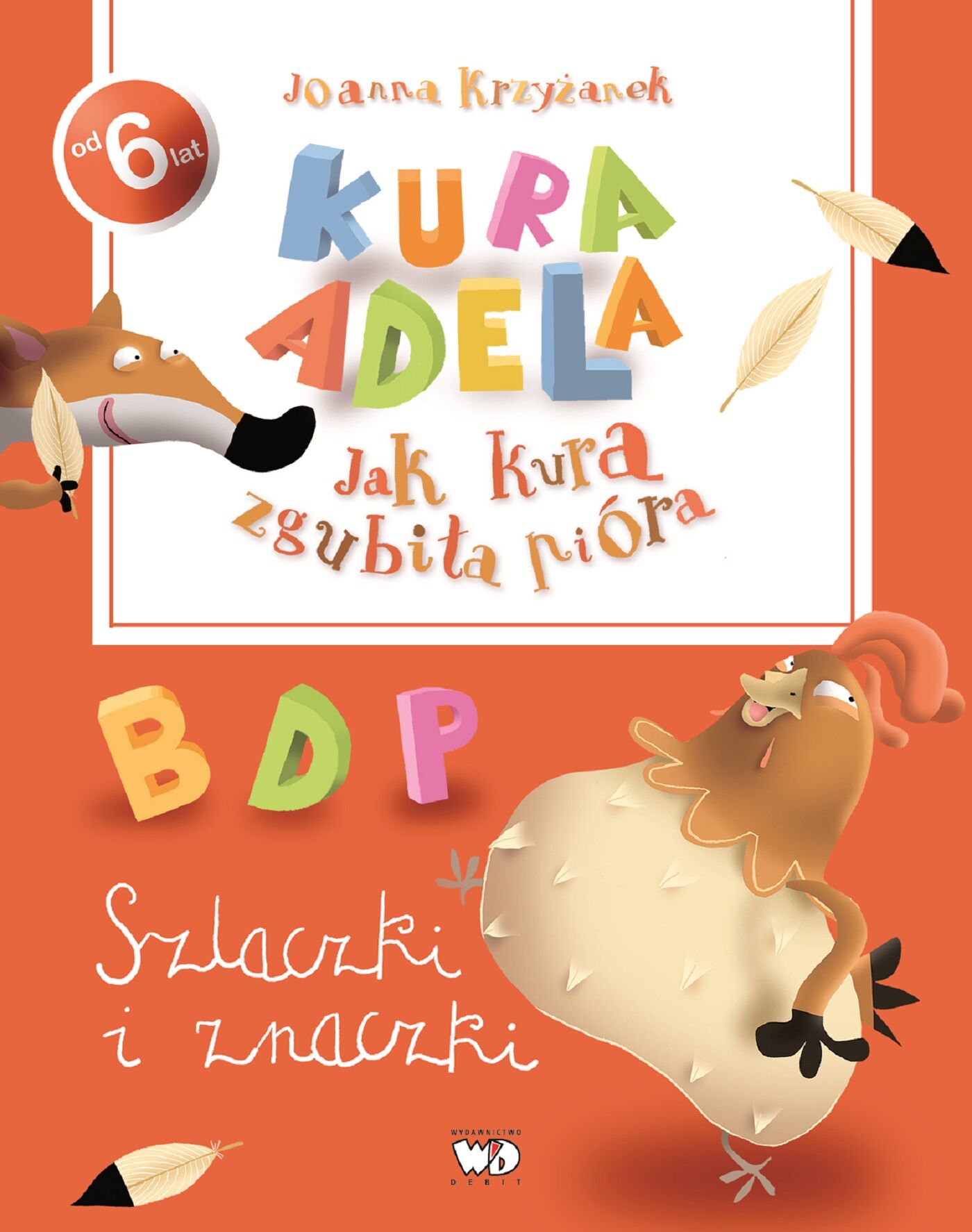 Jak kura zgubiła pióra. Szlaczki i znaczki