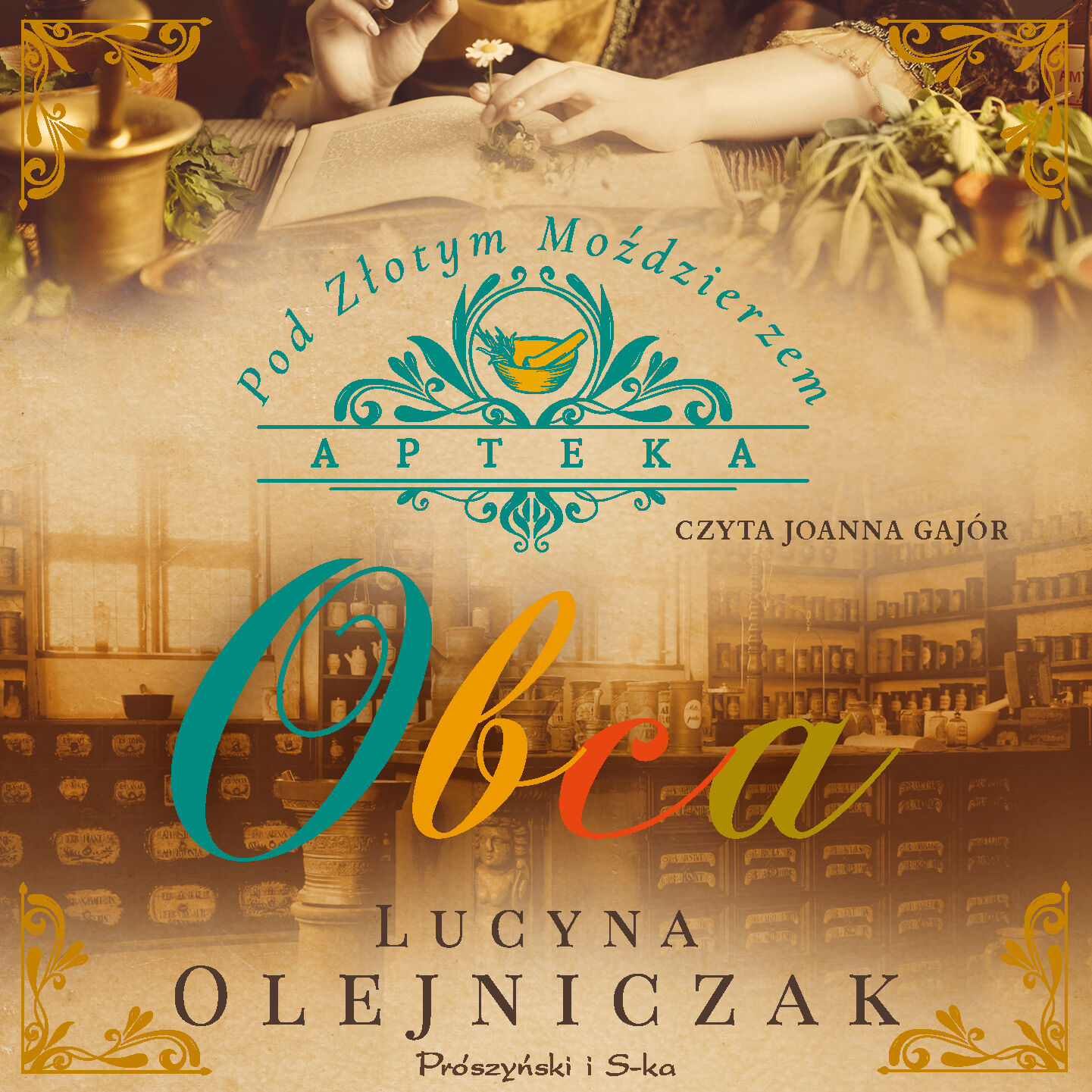 Apteka pod Złotym Moździerzem. Obca (audiobook MP3)
