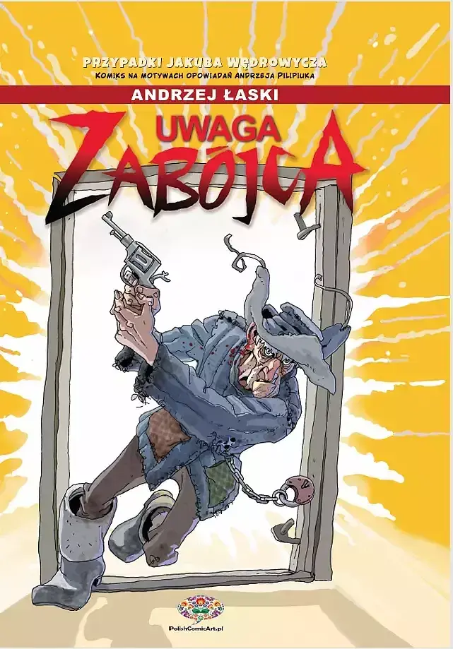 Jakub Wędrowycz - Uwaga Zabójca