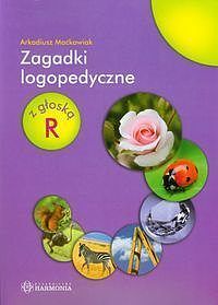 Zagadki logopedyczne z głoską R