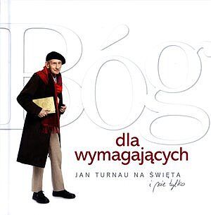 Bóg dla wymagających