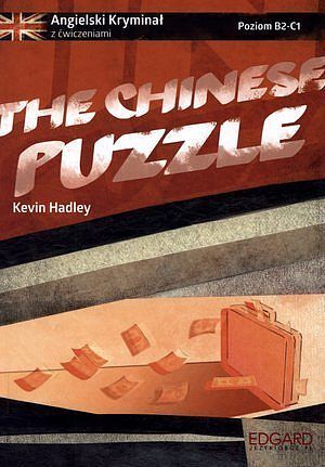 Angielski Kryminał z ćwiczeniami The Chinese Puzzle