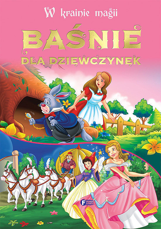 Baśnie dla dziewczynek w krainie magii