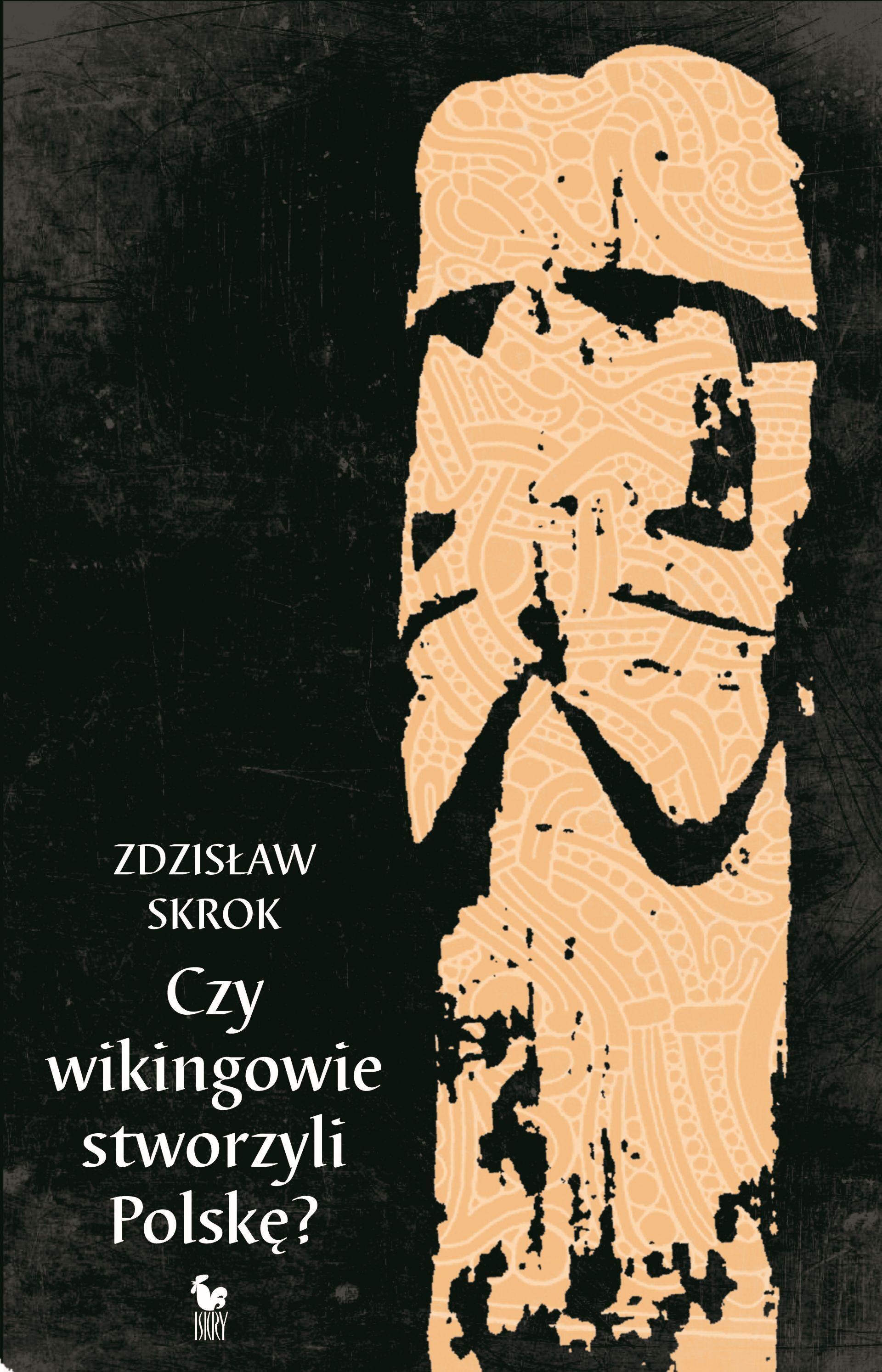 Czy wikingowie stworzyli Polskę? (e-book)