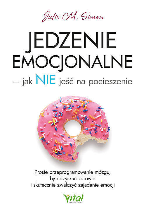 Jedzenie emocjonalne - jak NIE jeść na pocieszenie
