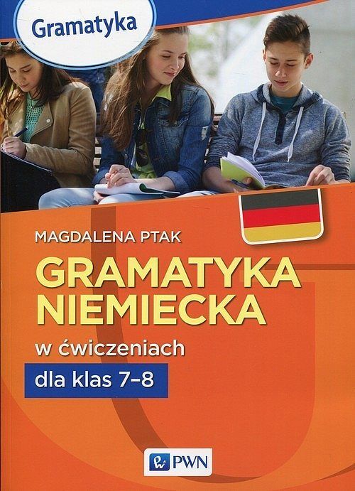 Gramatyka niemiecka w ćwicz. dla klas 7-8