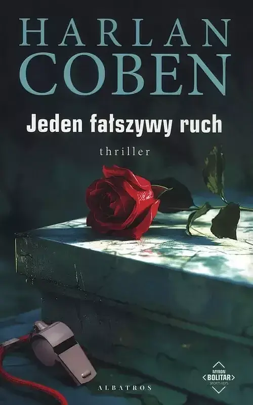 Jeden fałszywy ruch. Myron Bolitar