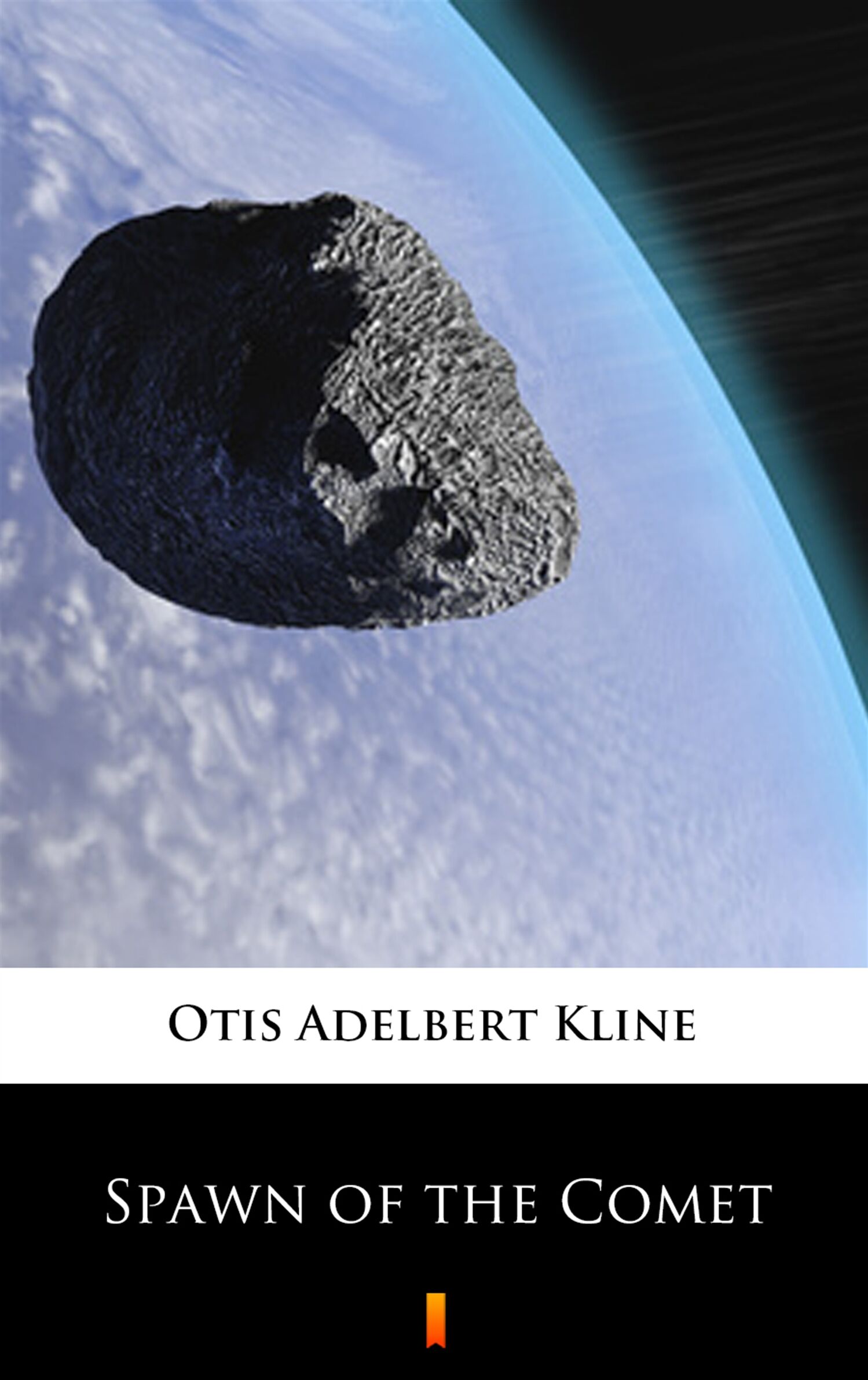 Spawn of the Comet (e-book)
