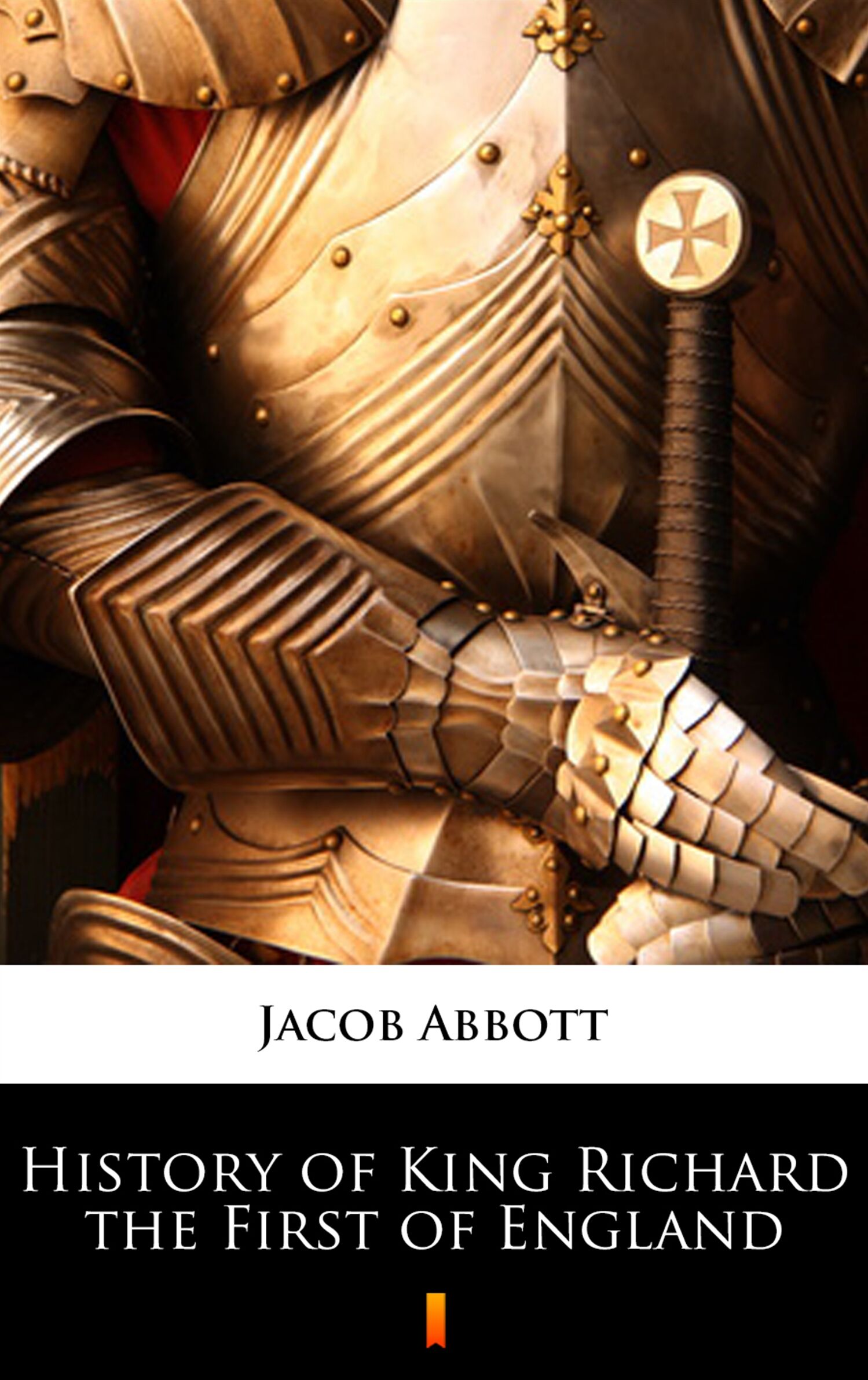 History of King Richard the First of England (e-book)