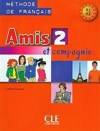 Amis et compagnie 2 Podręcznik A1