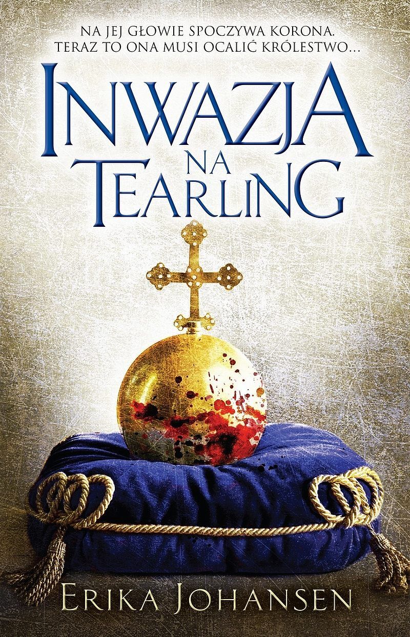Królowa Tearlingu #2 - Inwazja na Tearling