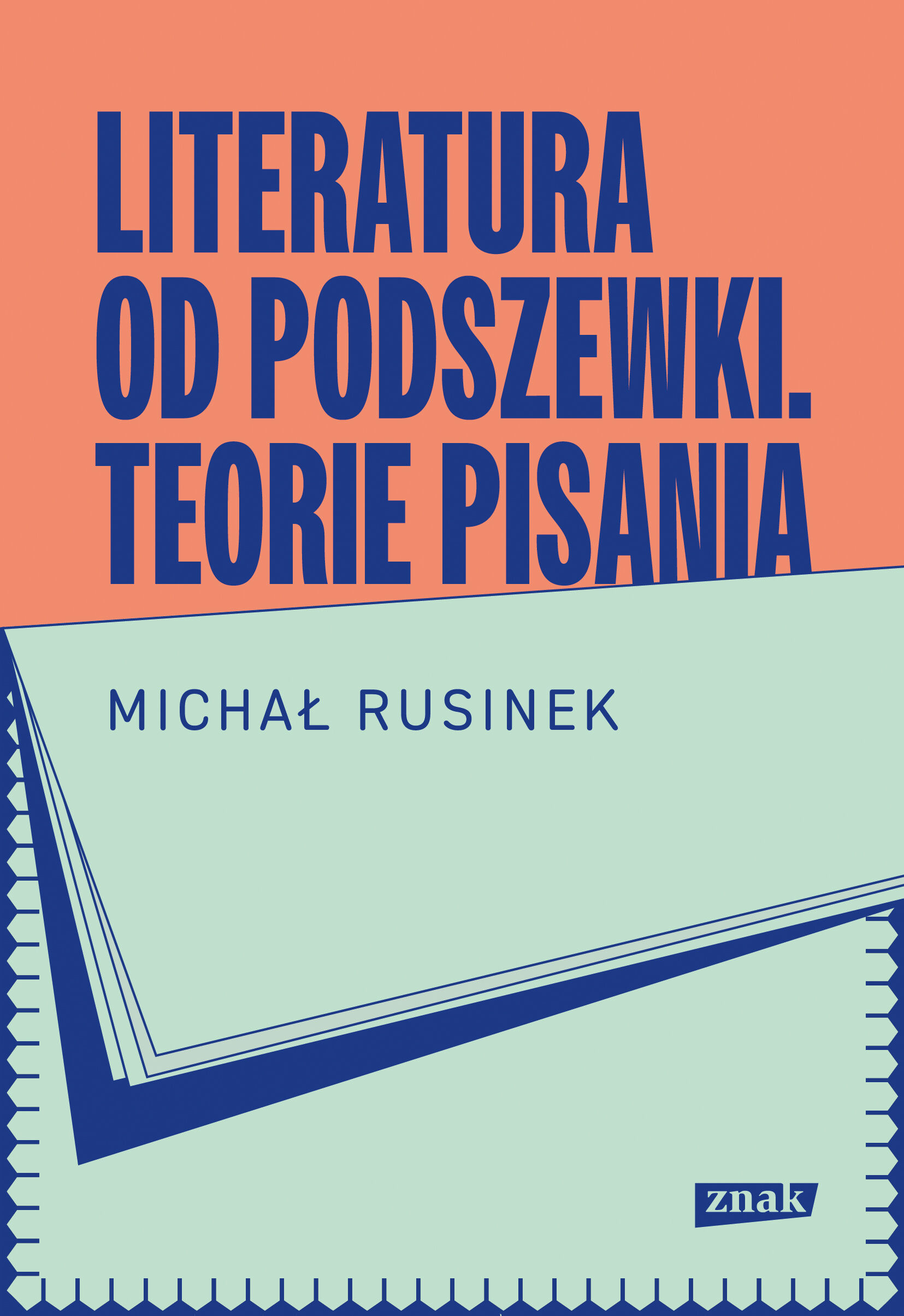 Literatura od podszewki. Teorie pisania