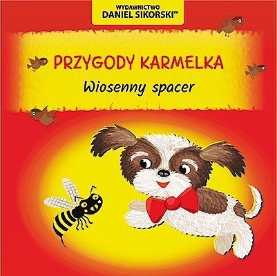 Wiosenny spacer. Przygody karmelka