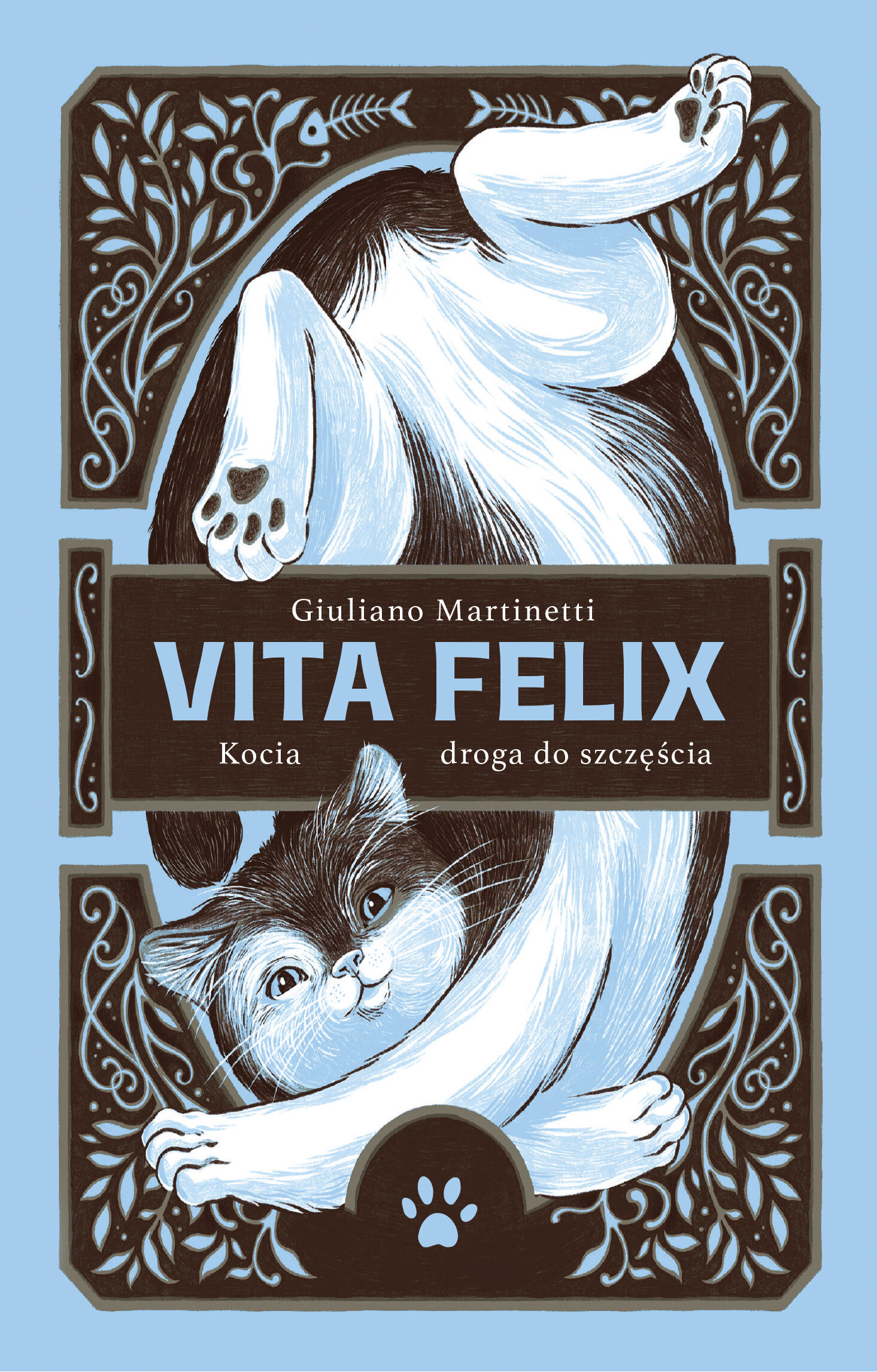 Vita Felix. Kocia droga do szczęścia