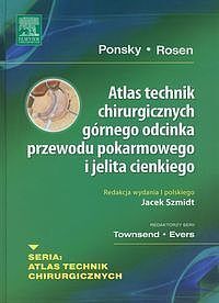 Atlas technik chirurgicznych górnego odcinka przewodu pokarmowego i jelita cienkiego