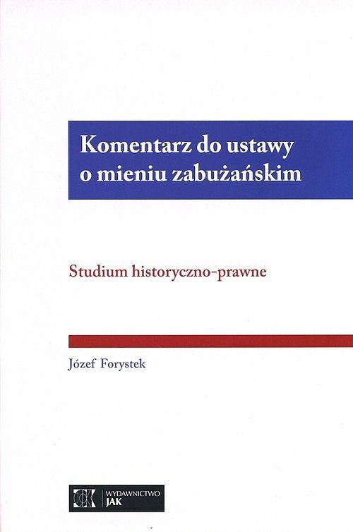 Komentarz do ustawy o mieniu zabużańskim