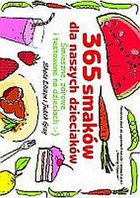 365 smaków dla naszych dzieciaków