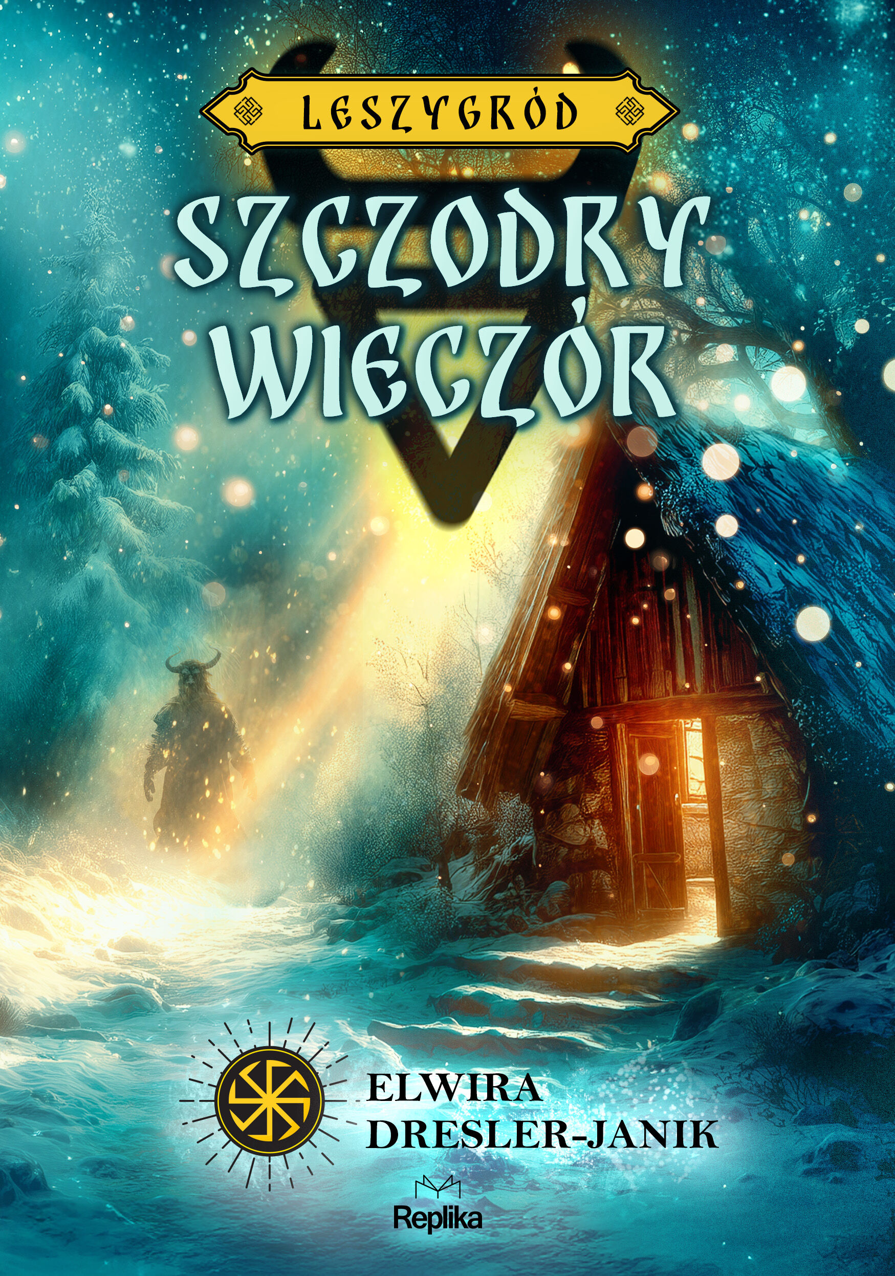 Szczodry Wieczór. Leszygród, tom 4 (e-book)