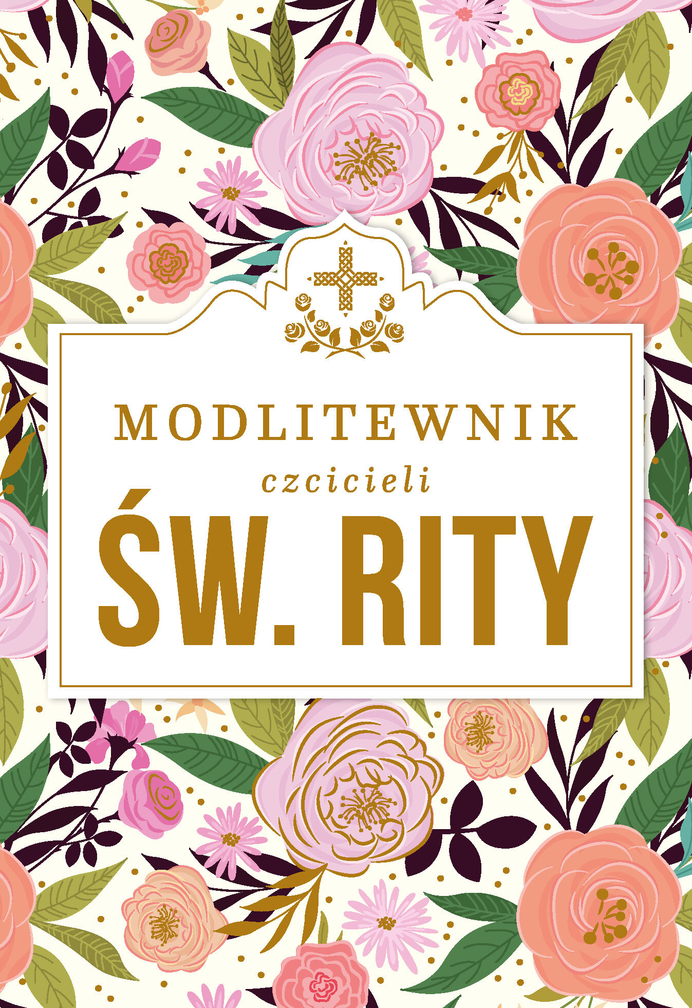 Modlitewnik czcicieli świętej Rity