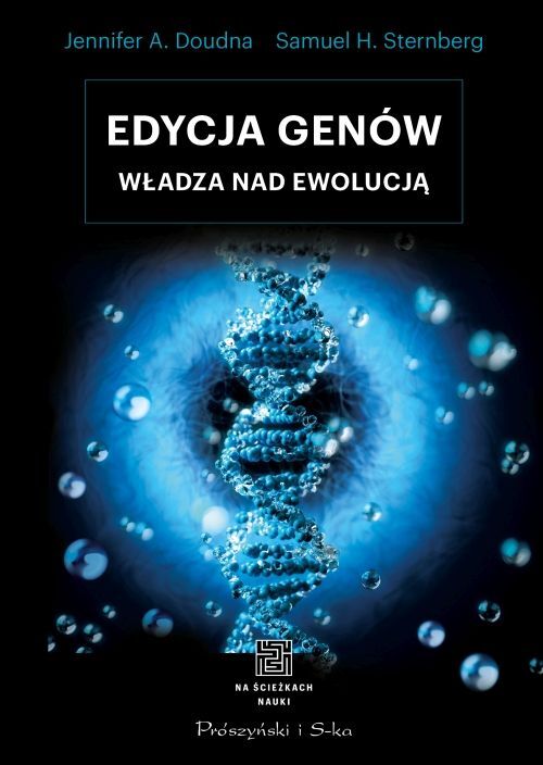 Edycja genów władza nad ewolucją