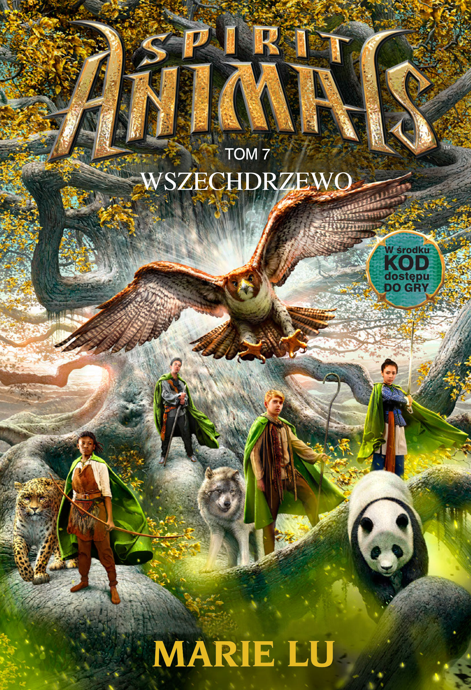 Wszechdrzewo spirit animals Tom 7