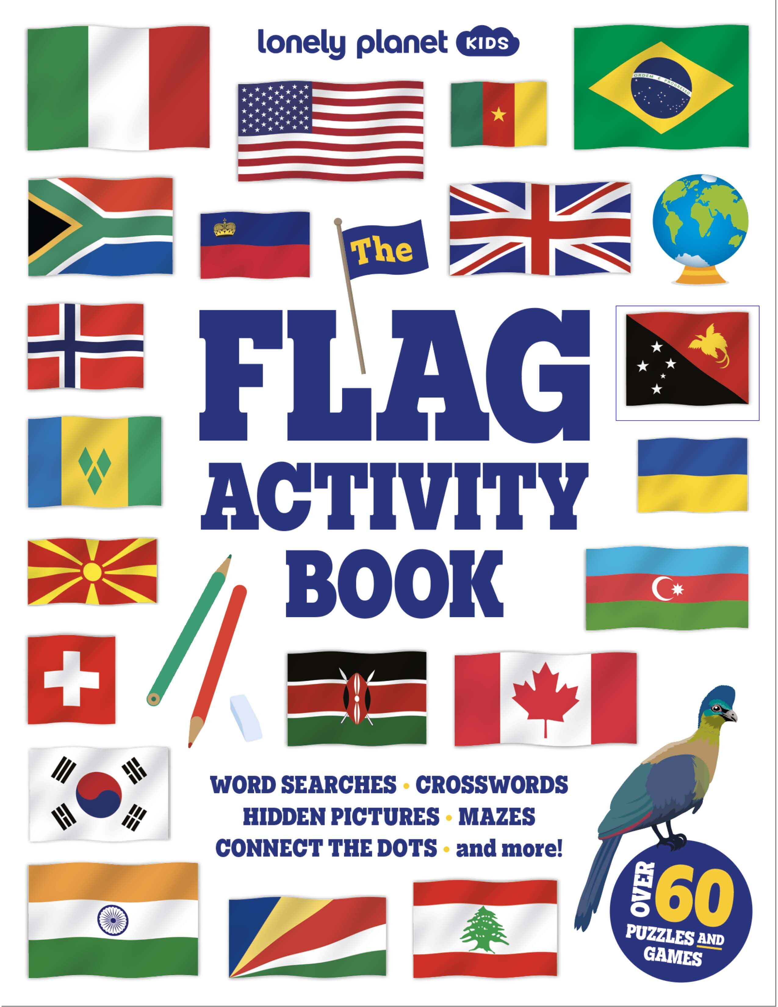 The Flag Activity Book. Lonely Planet Kids