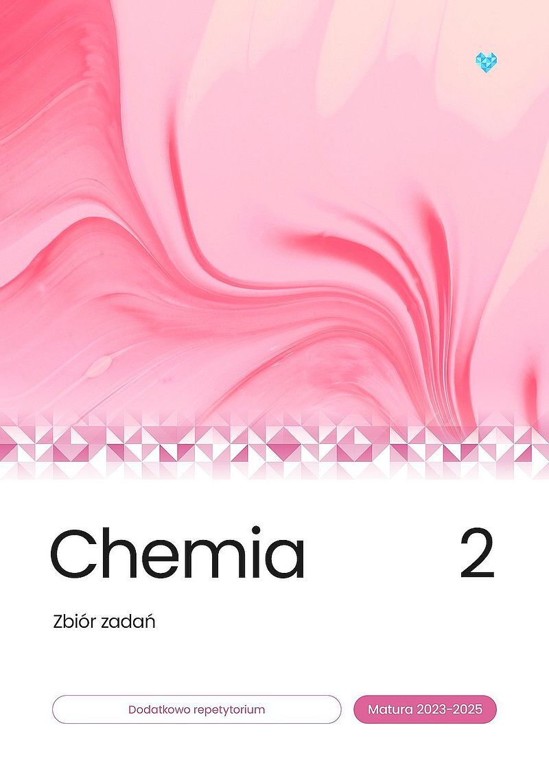 Chemia zbiór zadań matura 2023-2025 tom 2