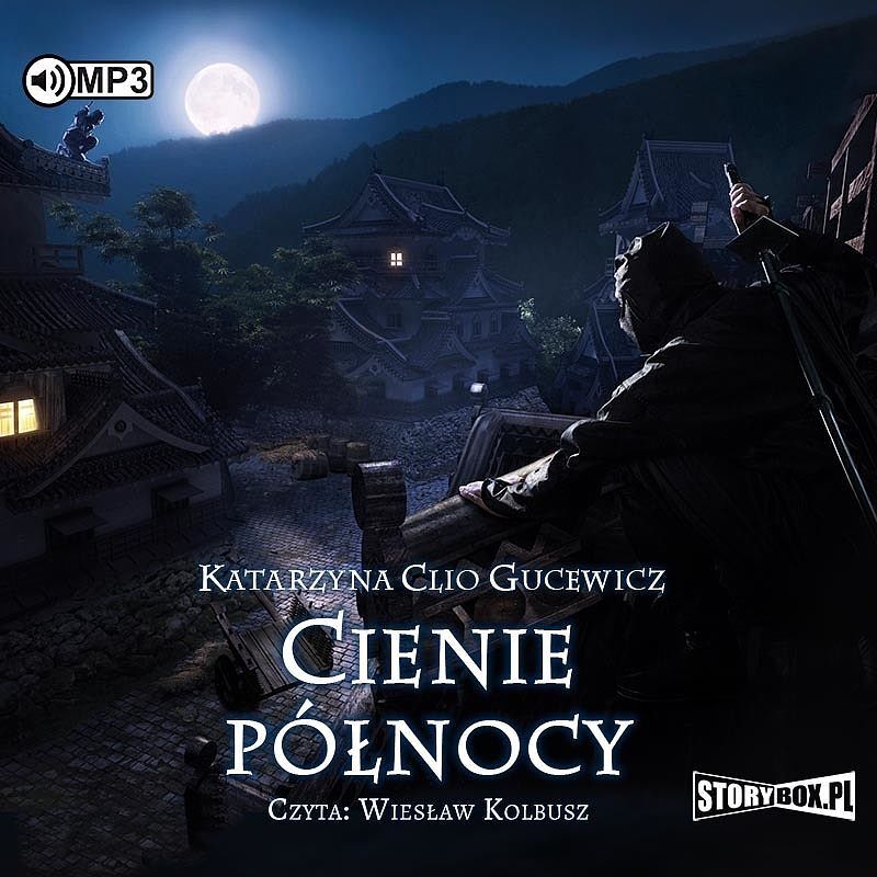 Saga o Date Masamune Tom 2 Cienie północy (audiobook CD)