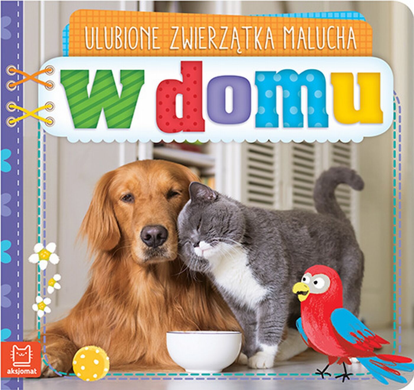 Ulubione zwierzątka malucha. W domu