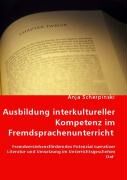 Ausbildung interkultureller Kompetenz im Fremdsprachenunterricht