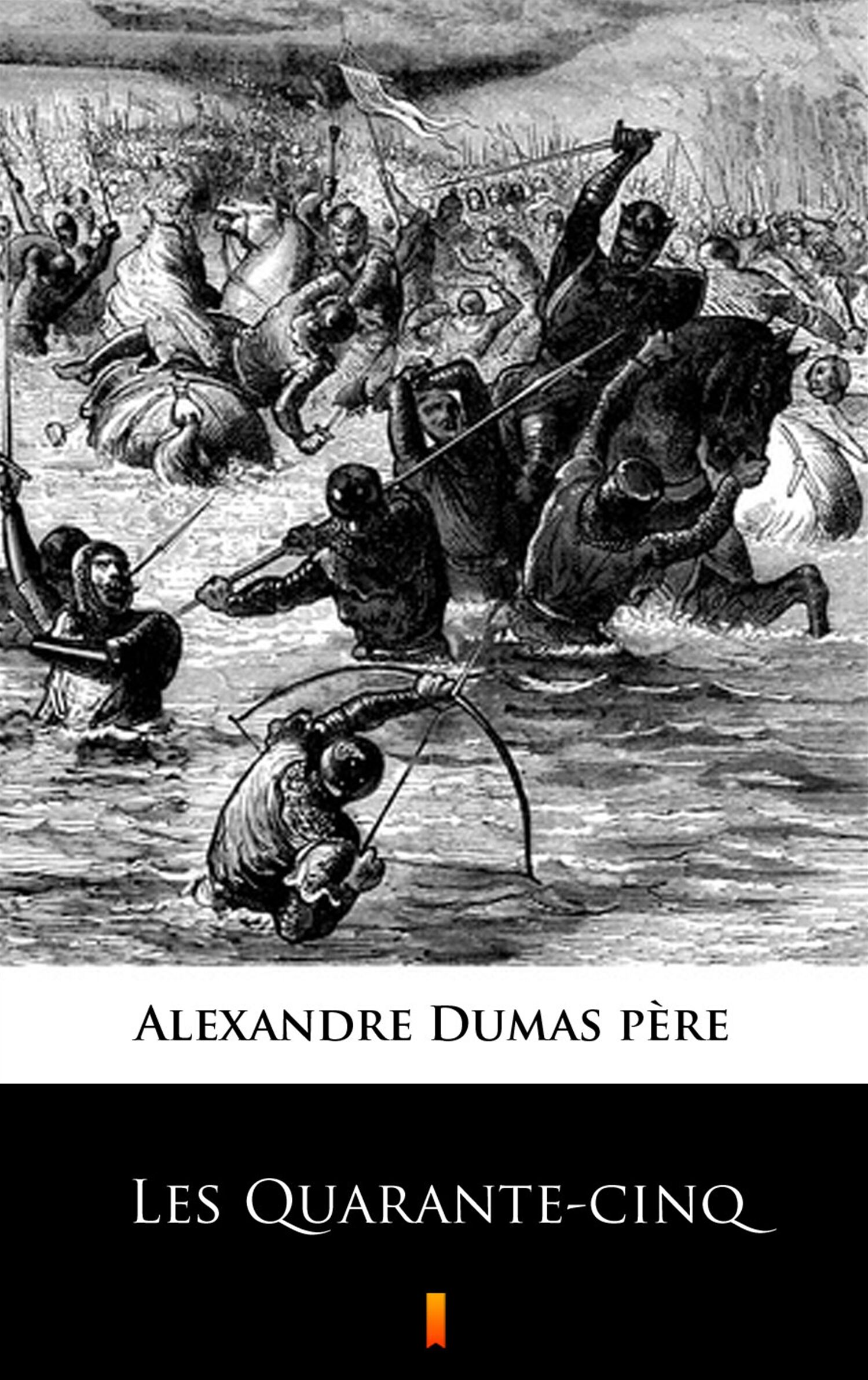 Les Quarante-cinq (e-book)
