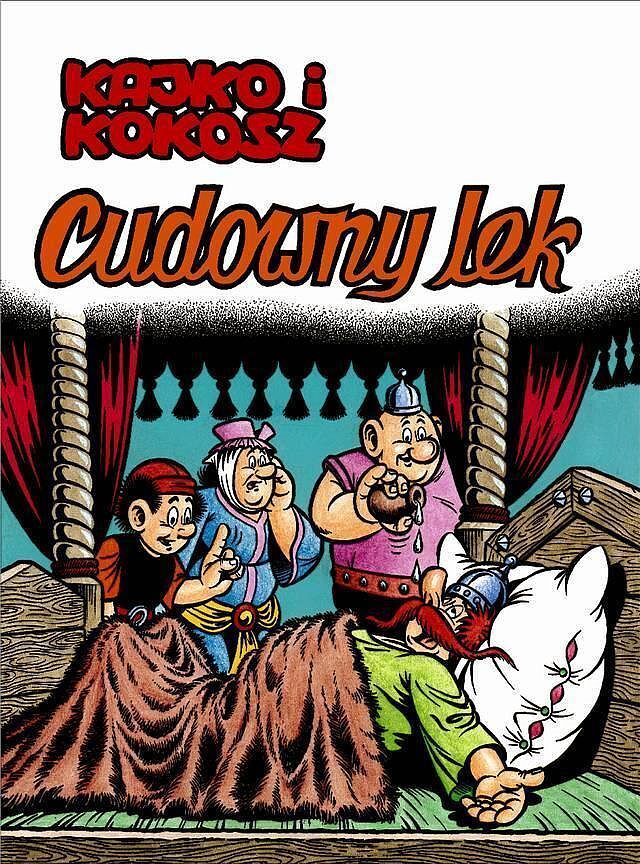 Kajko i Kokosz - 15 - Cudowny lek
