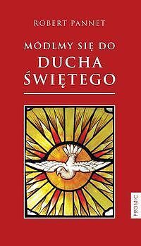 Módlmy się do Ducha Świętego