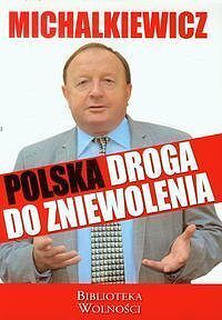 Polska droga do zniewolenia