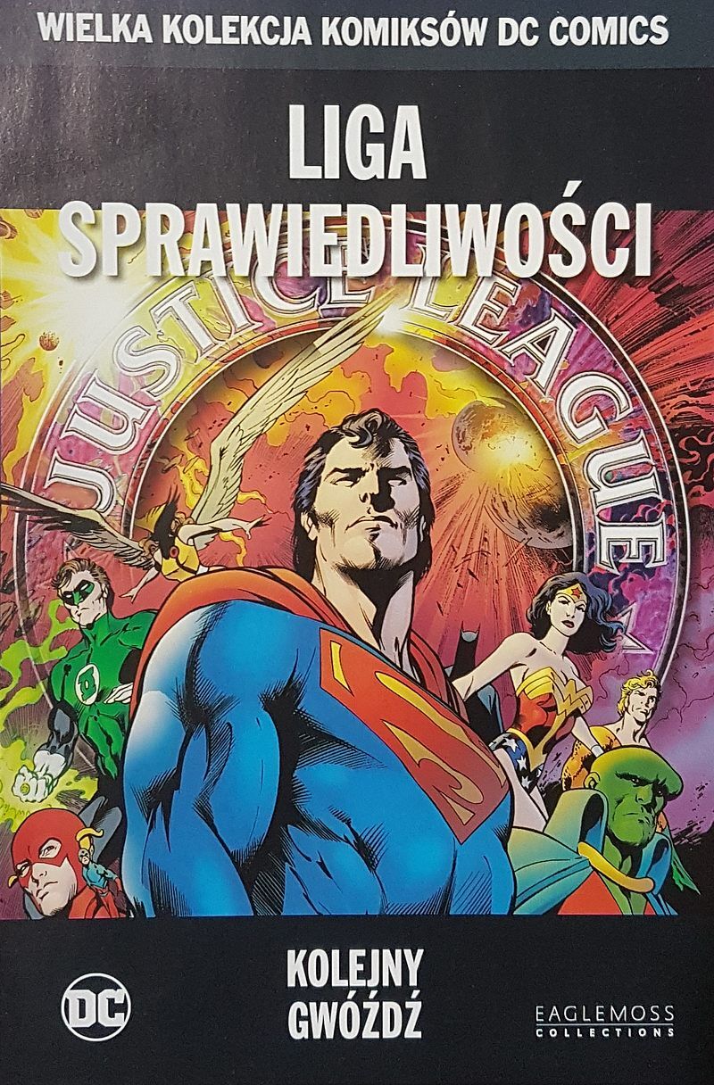Wielka Kolekcja Komiksów DC Comics - 48 - Liga Sprawiedliwości: Kolejny Gwóźdź