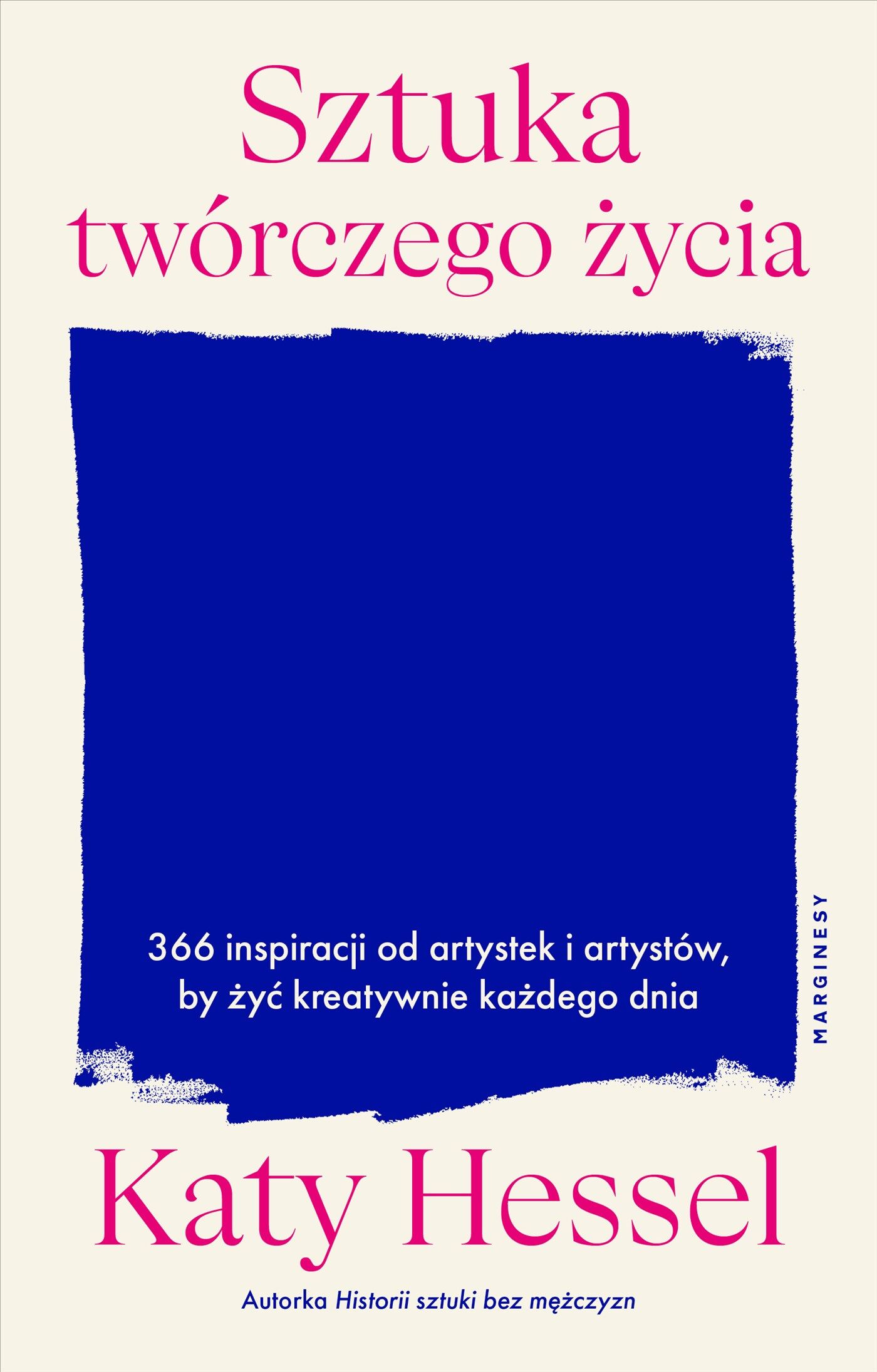 Sztuka twórczego życia