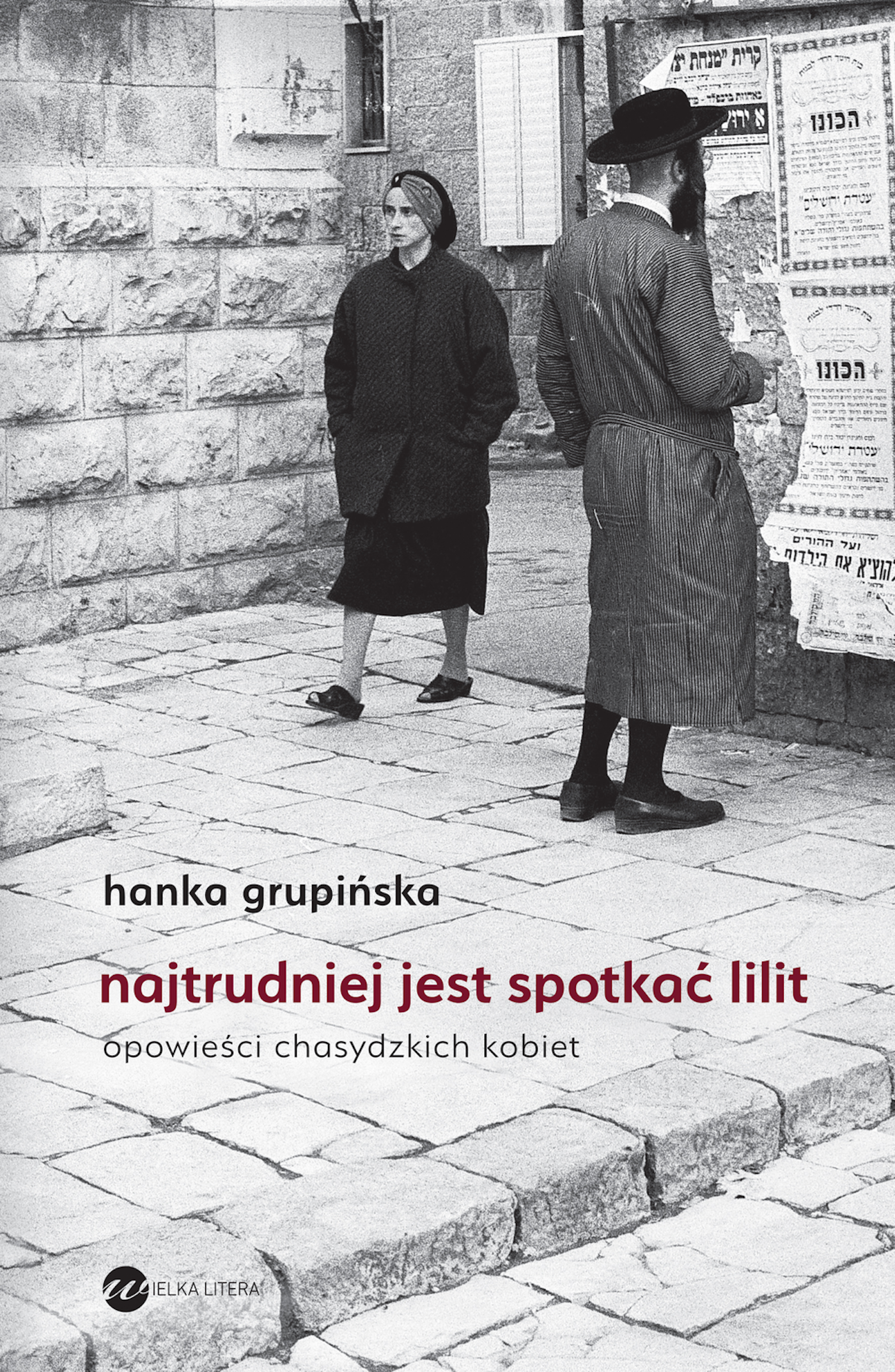 Najtrudniej jest spotkać Lilit (wyd.2)