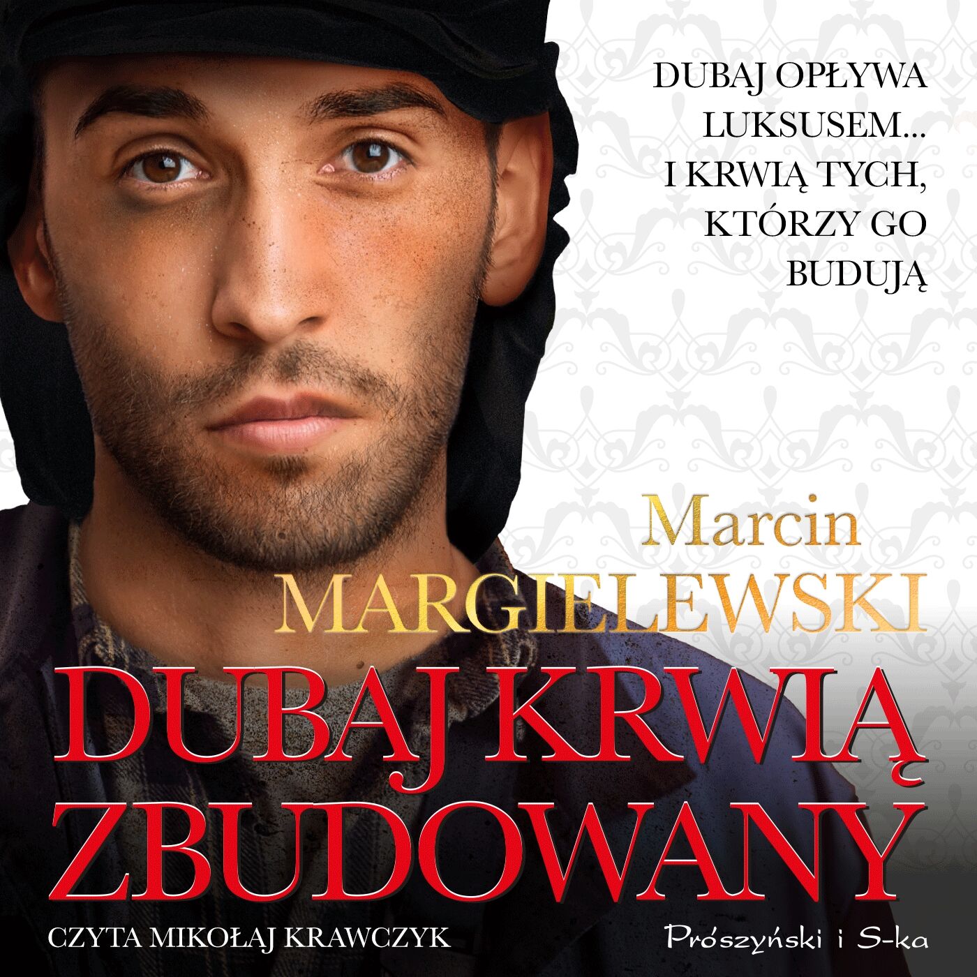 Dubaj krwią zbudowany (audiobook MP3)