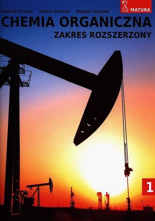 Chemia organiczna 1 Zakres rozszerzony