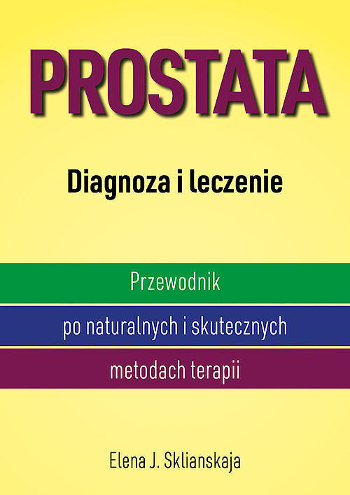 Prostata. Diagnoza i leczenie
