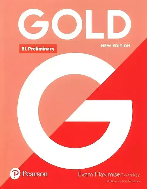 Gold B1 Preliminary New Edition Exam Maximiser