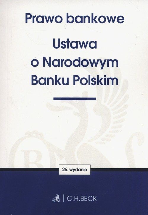 Prawo bankowe Ustawa o Narodowym Banku Polskim