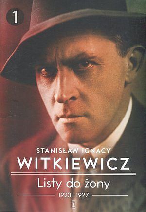 Listy do żony. Tom 1: 1923-1927