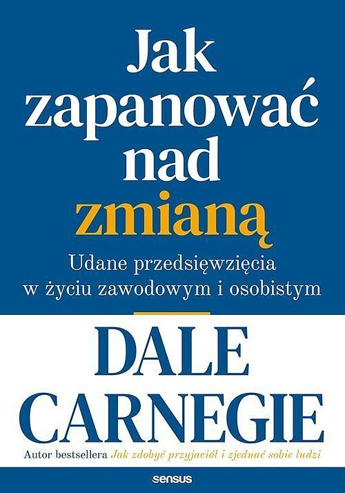 Jak zapanować nad zmianą.