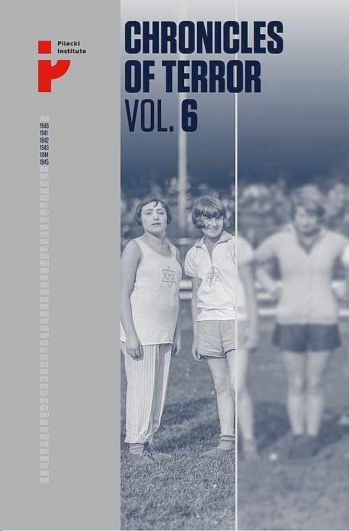 Chronicles of Terror. Volume 6 Auschwitz-Birkenau The fate of women and children