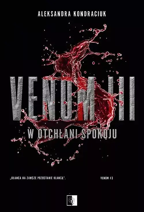 Venom III W otchłani spokoju