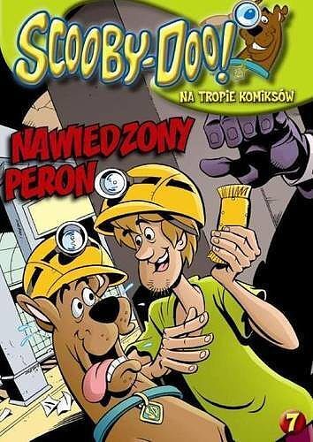Scooby-Doo! Na tropie komiksów - 7 - Nawiedzony peron